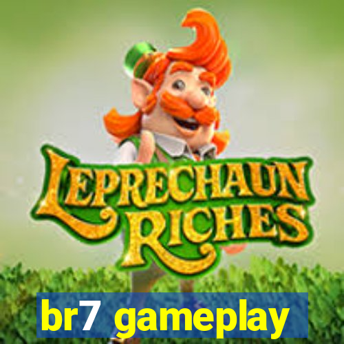 br7 gameplay